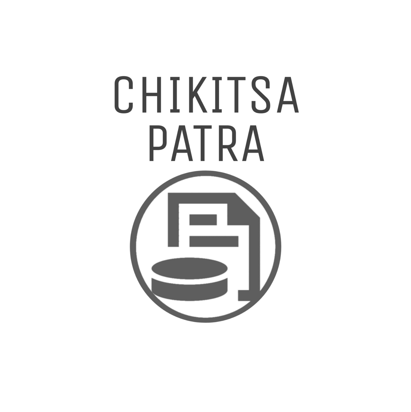 CHIKITSA PATRA